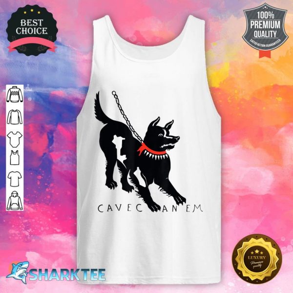 Cave Canem Beware Of Dog tank top