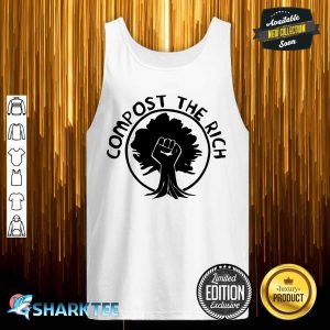 Compost the Rich Climate Change tank top