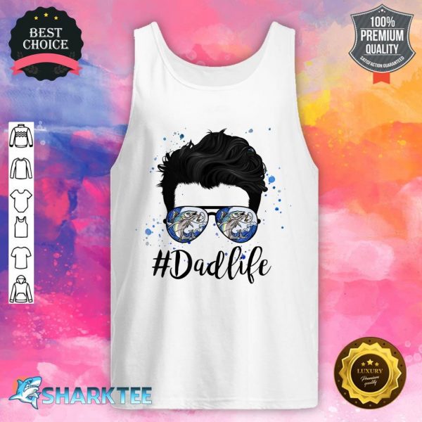 Dad Life Fishing Lover Fisherman Dad Face Funny Fathers Day tank top