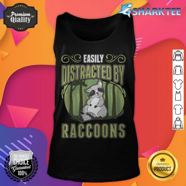 Easily Distracted By Raccoons tank top