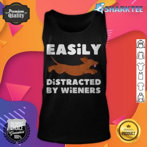 Easily Distracted By Wieners Animal Dog Premium tank top