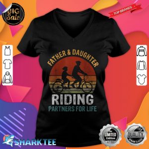 Father Daughter Riding Partners For Life Family Father Day v-neck