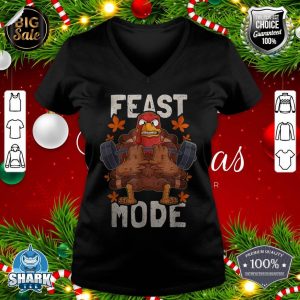 Feast Mode Weightlifting Turkey Day Thanksgiving Christmas v-neck