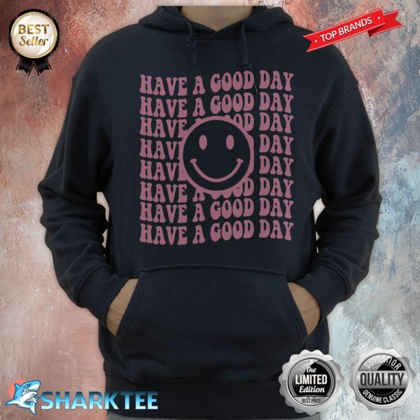 Have A Good Day Retro Smiley Face Aesthetic Hoodie