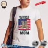 Proud Son Kids Of A US Army Veteran Mother Veterans Day Shirt