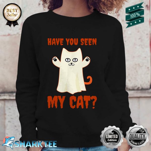 Have You Seen My Cat Design Halloween Cat Sweatshirt