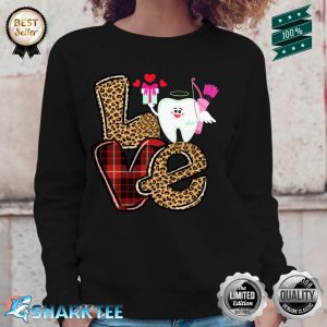 Love Dentist Heart Red Plaid Leopard Valentine's Day Sweatshirt