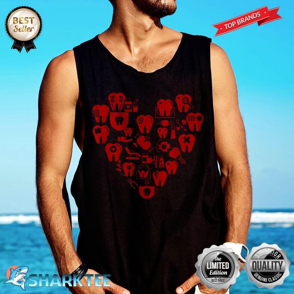 Dentist Love Valentines Gifts For Dentist Dentist Outfit Tank-top