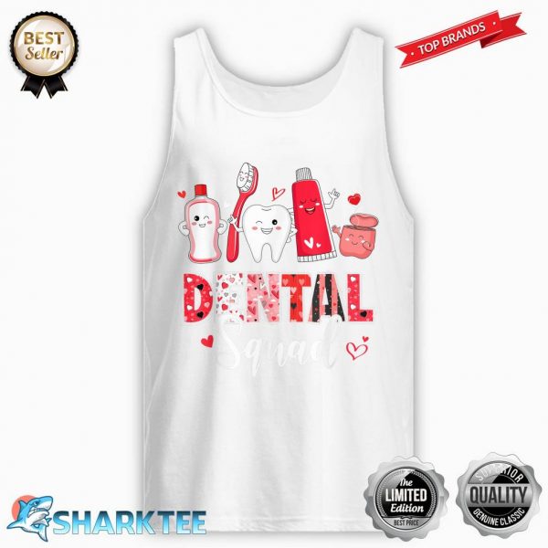 Dental Squad Dental Assistant Dentist Happy Valentine's Day Tank-top