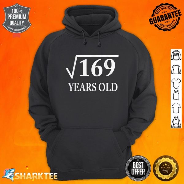 Square Root 169 13th Birthday 13 Years Old Birthday hoodie
