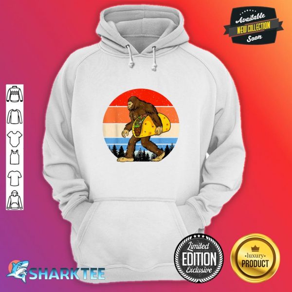 Funny Bigfoot Holding A Taco Funny Taco hoodie