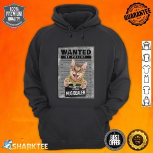 Funny Cat Mugshot Wanted Hugs Dealer Cute Kittens Lovers Premium hoodie