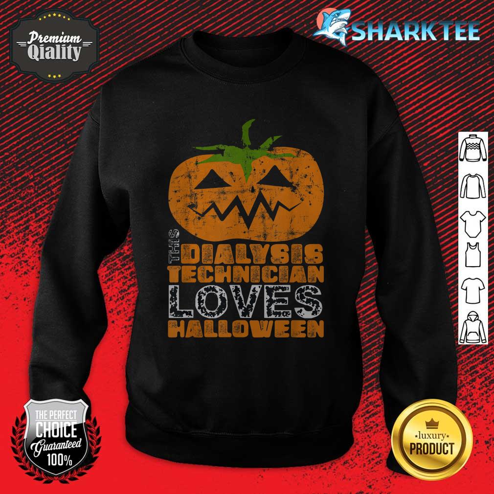 Halloween Dialysis Technician Dialysis Tech sweatshirt
