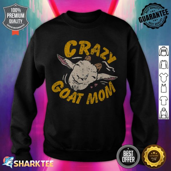 Funny Crazy Goat Mom Goat Mother Premium sweatshirt