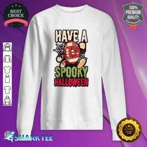 Have A Spooky Design Halloween Football sweatshirt