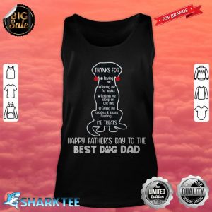 Happy Fathers Day Best Dog Dad Funny Dog Dad tank top