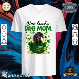 One Lucky Dog Mom Funny Dachshund Mom St Patricks Day v-neck