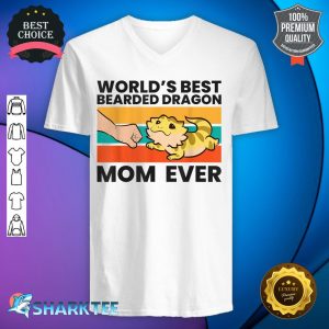 Bearded Dragon Mom World's Best Bearded Dragon Mom v-neck