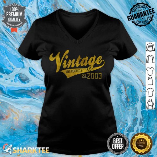 Vintage Est 2003 Shirt Aged 19 yrs old Bday 19th Birthday v-neck