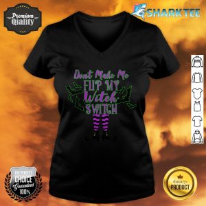 Funny Halloween Don't Make Me Flip My Witch Switch v-neck