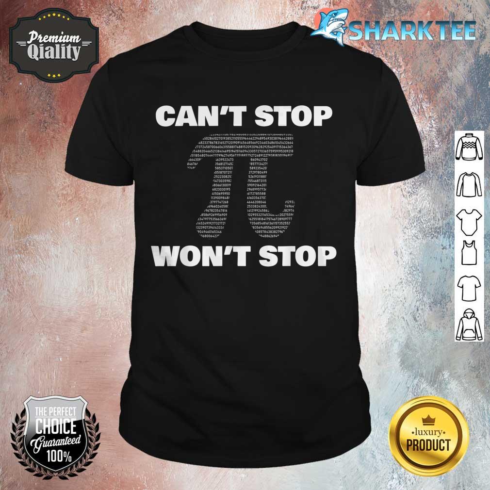 Pi Day Can't Won't Stop Math Dress Kids Gift Art shirt