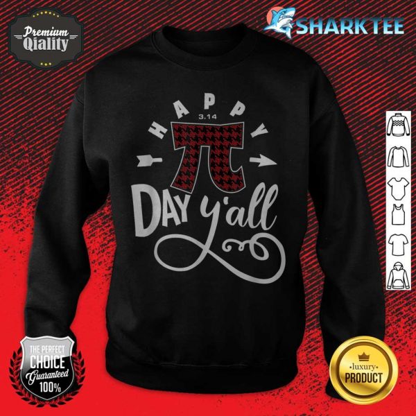 Funny Pi Day Happy Pi Day Yall Buffalo Red Plaid Gift sweatshirt