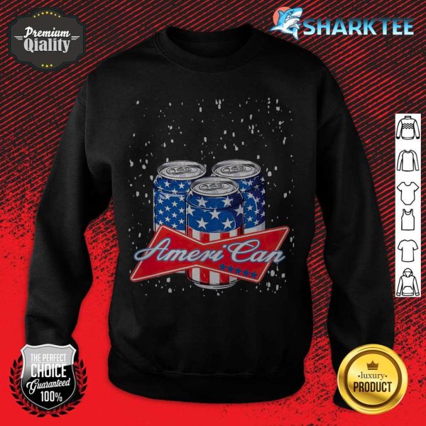 Ameri Can 4th Of July Independence Day USA Flag Sweatshirt